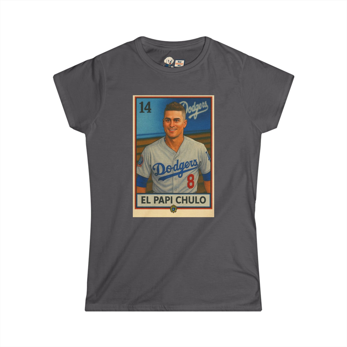 Dodgers - Kike Hernandez (EL PAPI CHULO) Loteria Women's Softstyle Tee, Retro Baseball Shirt, Casual Sportswear